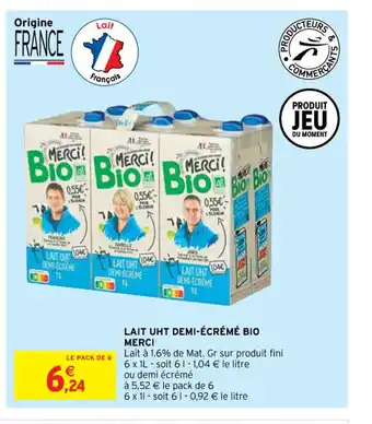 Intermarché Merci Lait Uht Demi-écrémé Bio offre
