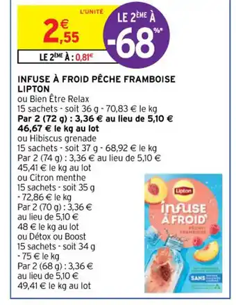 Intermarché Lipton Infuse à froid Pêche Framboise offre
