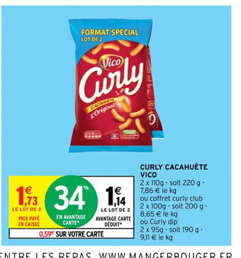 Intermarché Vico Curly Cacahuète offre