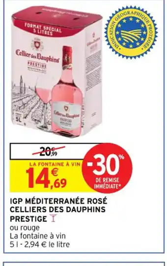 Intermarché Prestige IGP Méditerranée Rosé Celliers Des Dauphins offre
