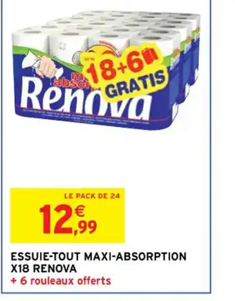 Intermarché Essuie-Tout Maxi-Absorption X18 Renova offre