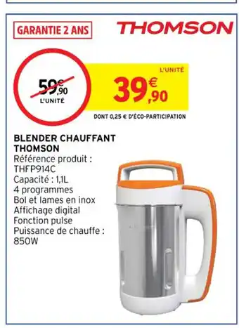 Intermarché Thomson Blender Chauffant offre