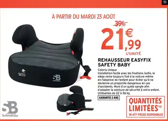 Intermarché Rehausseur Easyfix Safety Baby offre