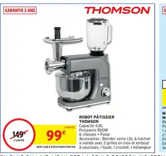 Intermarché Thomson Robot Pâtissier offre
