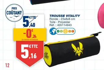 Bureau Vallée Trousse vitality offre
