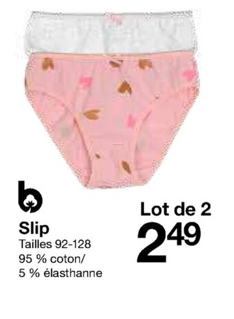 Zeeman Slip offre