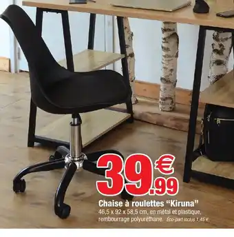 Bazarland Chaise à Roulettes Kiruna offre
