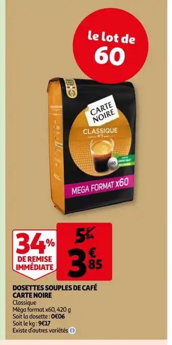 Auchan Supermarché CARTE NOIRE Dosettes Souples De Café offre