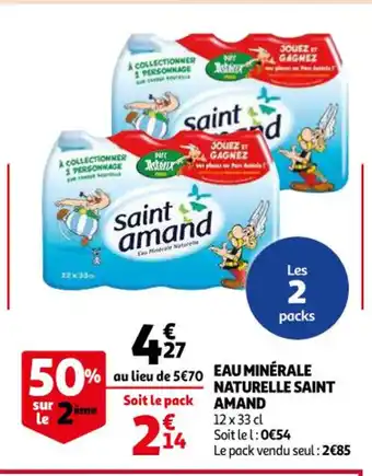Auchan Supermarché Eau Minerale Naturelle Saint Amand offre