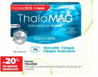 Carrefour maPara parapharmacie Gamme thalamag offre