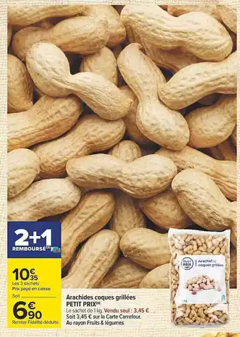 Carrefour Arachides coques grillées petit prix offre