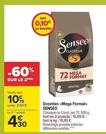 Carrefour Dosettes «mega format» senseo offre