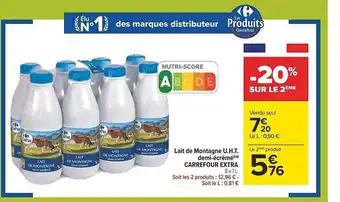 Carrefour Lait de montagne u.h.t. demi-écrémé carrefour extra offre
