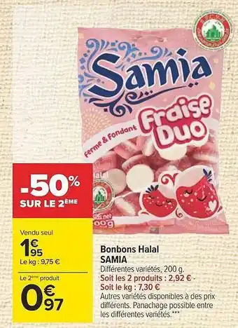 Carrefour Bonbons halal samia offre