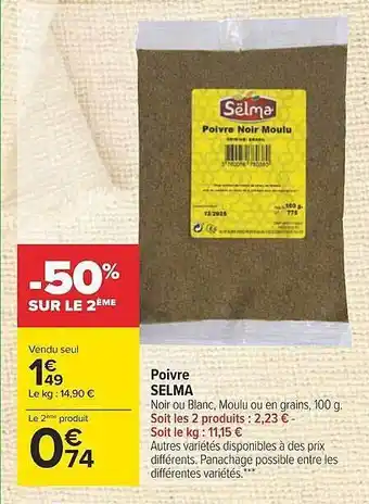 Carrefour Poivre selma offre