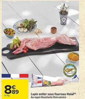 Carrefour Lapin entier sous fourreau halal offre