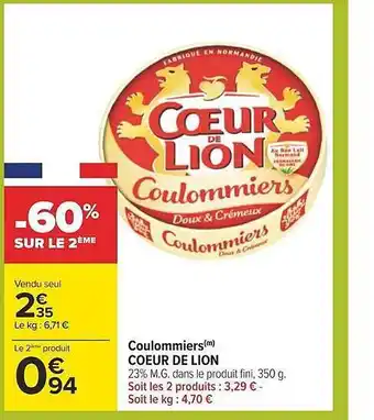 Carrefour Coulommiers cœur de lion offre