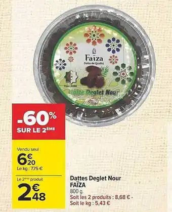 Carrefour Dattes deglet nour faïza offre