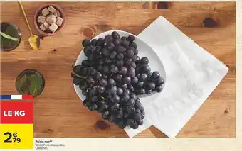 Carrefour Raisin noir offre