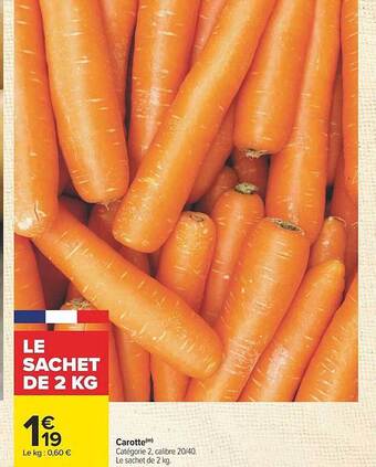 Carrefour Carotte offre