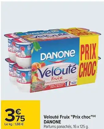 Carrefour Velouté fruix offre