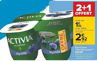 Carrefour Activia fruits offre