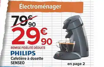 Carrefour Cafetière à dosette senseo philips offre