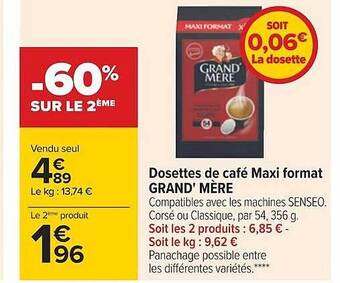 Carrefour Dosettes de café maxi format grand' mère offre