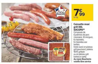 Carrefour Caissette maxi grill xxl socopa offre