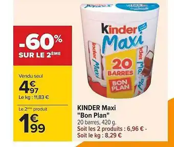 Carrefour Kinder maxi offre