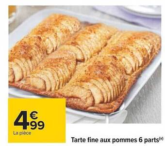 Carrefour Tarte fine aux pommes 6 parts offre
