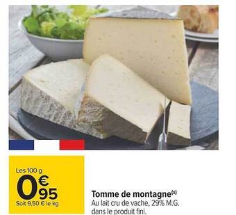 Carrefour Tomme de montagne offre
