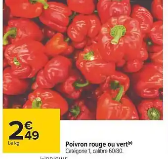 Carrefour Poivron rouge ou vert offre