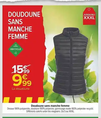 Carrefour Doudoune sans manche femme offre