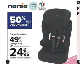 Carrefour Le siège-auto nania offre
