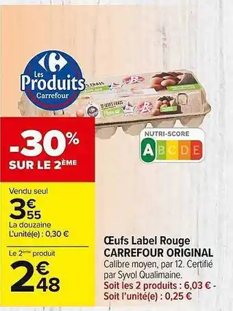 Carrefour Market Oeufs label rouge carrefour original offre