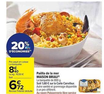 Carrefour Market Paëlla de la mer maison briau offre