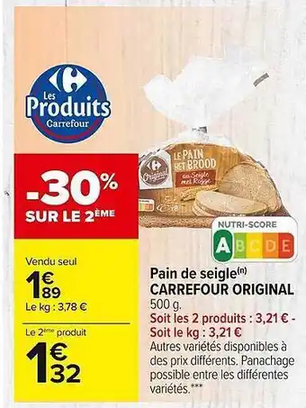 Carrefour Market Pain de seigle carrefour original offre
