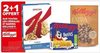 Carrefour Market Céréales et barres kellogg's offre