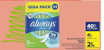 Carrefour Market Giga pack de protections féminines always offre