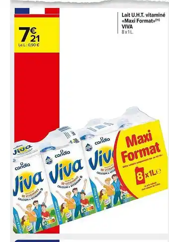 Carrefour Market Lait u.h.t. vitaminé «maxi format» viva offre
