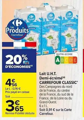 Carrefour Market Lait u.h.t. demi-écrémé carrefour classic' offre