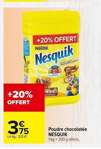 Carrefour Market Poudre chocolatée nesquik offre