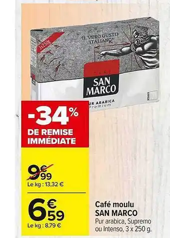 Carrefour Market Café moulu san marco offre
