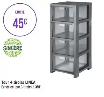 Géant Casino Tour 4 tiroirs LINEA offre