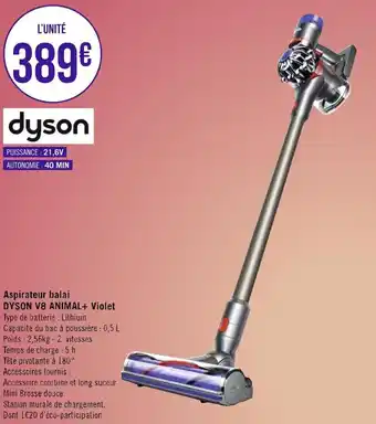 Géant Casino Aspirateur balai DYSON V8 ANIMAL + violet offre