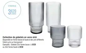 Géant Casino Collection de gobelets en verre strié offre