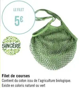 Géant Casino Filet de courses offre