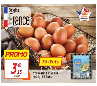 Netto Œufs frais x 30 netto offre