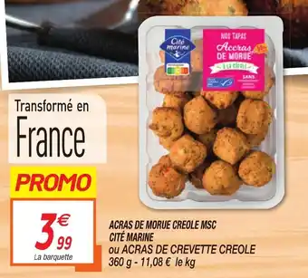 Netto Acras de morue creole msc cité marine offre